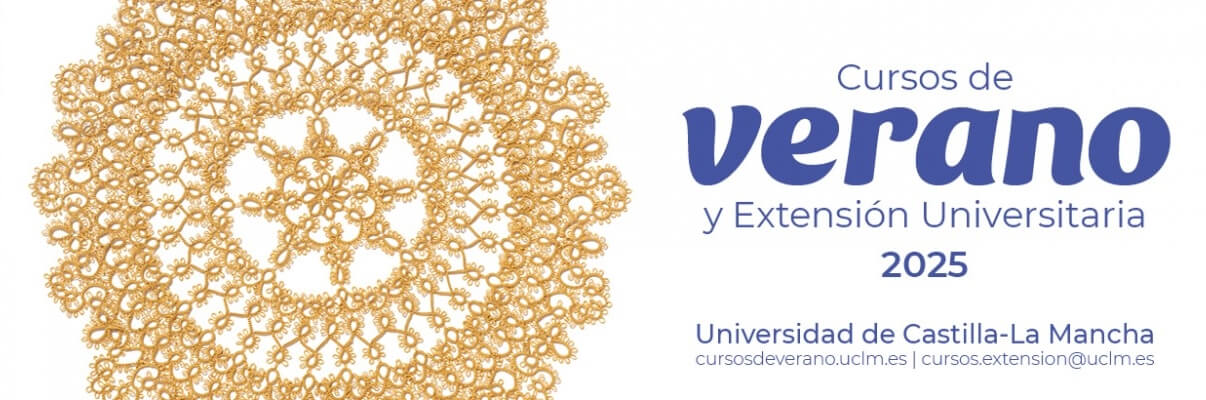 Cursos de Verano y Extensión Universitaria UCLM 2025 Cursos de Verano y Extensión Universitaria UCLM 2025